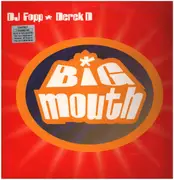12inch Vinyl Single - DJ Fopp & Derek D. - Big Mouth