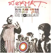 DJ Format - If You Can't Join 'Em... Beat 'Em