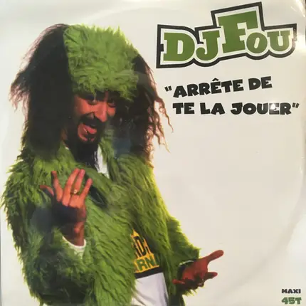 DJ Fou - Arrête De Te La Jouer