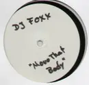 12'' - DJ Foxx - Move That Body - WHITE LABEL