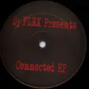 LP - DJ Flex - Connected EP - EP