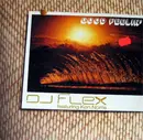 12'' - DJ Flex - Good Feelin'