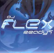 DJ Flex - Ready ?