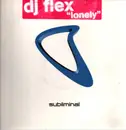 12inch Vinyl Single - DJ Flex - Lonely