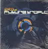 LP-Box - DJ Fluid - Future Tropic Volume One