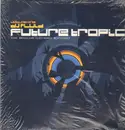 LP-Box - DJ Fluid - Future Tropic Volume One