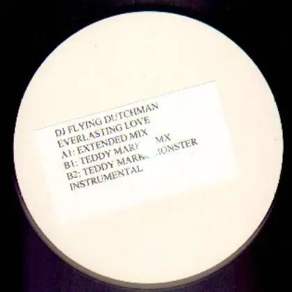 DJ Flying Dutchman - Everlasting Love
