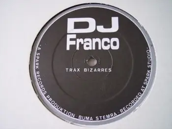 DJ Franco - Trax Bizarres