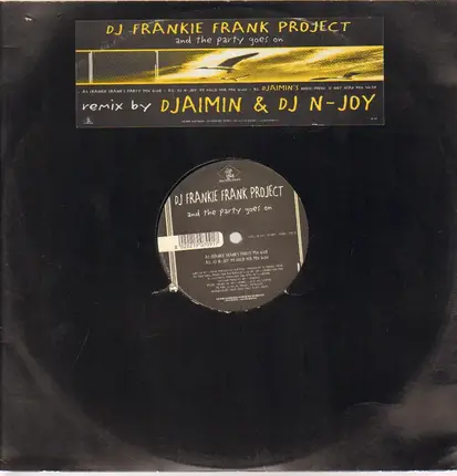 Dj Frankie Frank Project - And The Party Goes On