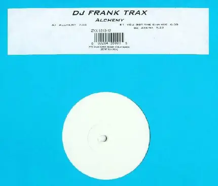 DJ Frank Trax - Alchemy