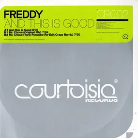 Freddy - And This Is Good