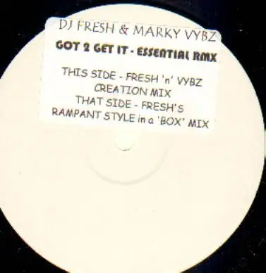 DJ Fresh & Marky Vybz - Got 2 Get It