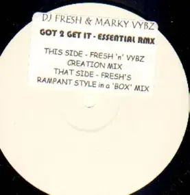 DJ Fresh - Got 2 Get It