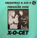EP - DJ Freshtrax & Ace II With Pressure Zone - O-Cet