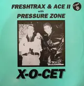 DJ Freshtrax & Ace II With Pressure Zone