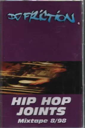 DJ Friction - Hip Hop Joints 9/98