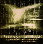 DJ Furax vs. Redshark - Clubbing To Death