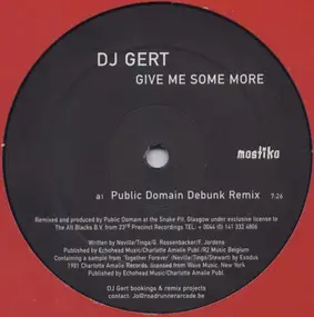 DJ Gert - Give Me Some More