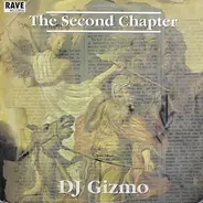 DJ Gizmo - The Second Chapter