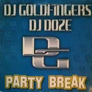Dj Goldfingers & Dj Doze - Party Break