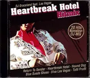 DJ Graceland Feat. Las Vegas - Heartbreak Hotel Hitmix