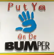 12inch Vinyl Single - DJ Grand Master - Put Ya Hand On De Bumper - No Cover