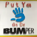 12inch Vinyl Single - DJ Grand Master - Put Ya Hand On De Bumper - No Cover