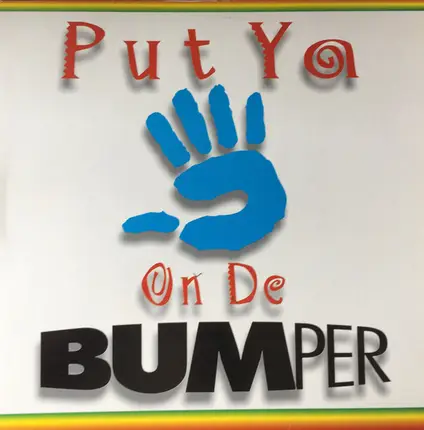 DJ Grand Master - Put Ya Hand On De Bumper