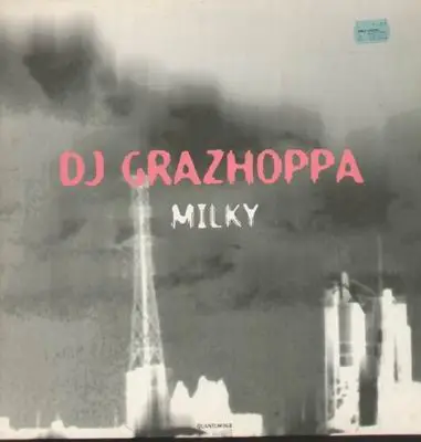 DJ Grazhoppa - Milky