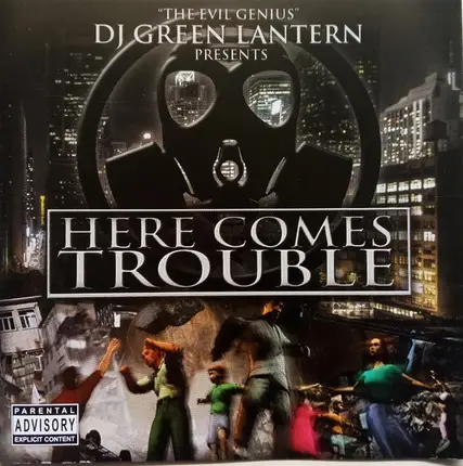 DJ Green Lantern - Here Comes Trouble