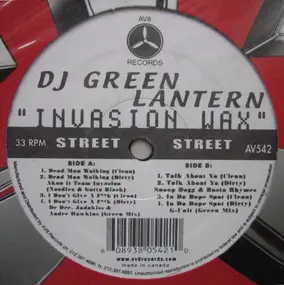DJ Green Lantern - Invasion Wax