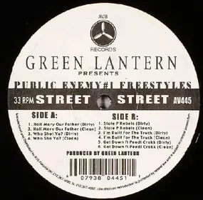 DJ Green Lantern - Public Enemy #1 Freestyles