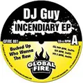 dj guy - The Incendiary EP