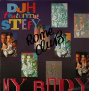 DJ H. Feat. Stefy - My Body