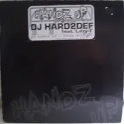 12inch Vinyl Single - DJ Hard2Def Feat. DJ Lazy-T - Handz Up Party Breakz 08