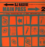 12inch Vinyl Single - Dj Hasebe - Main Pass 2