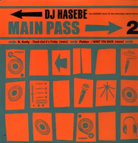 DJ Hasebe - Main Pass 2