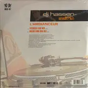12inch Vinyl Single - DJ Hassen Featuring Eden & Bobby Six - L'Ambianceur