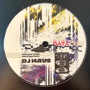 DJ Haus - Data Remixes