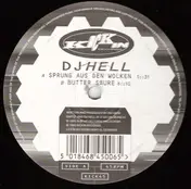 DJ Hell - Sprung Aus Den Wolken / Butter Saure