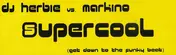 DJ Herbie vs. Markino - Supercool