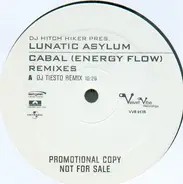 DJ Hitch Hiker Pres. Lunatic Asylum - Cabal (Energy Flow) - Remixes