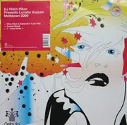 12inch Vinyl Single - DJ Hitch Hiker Presents Lunatic Asylum - Meltdown 2000