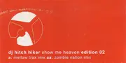 12'' - DJ Hitch Hiker - Show Me Heaven (Edition 02)
