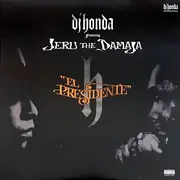 12inch Vinyl Single - DJ Honda Featuring Jeru The Damaja - El Presidente - still sealed