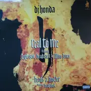 12inch Vinyl Single - DJ Honda - Real To Me / Head's A Hustler