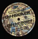 12'' - DJ Hooker - Do The Blues (The New Club Mixes)