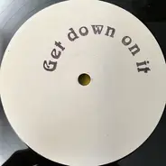 DJ Hooligan & Charles L'Admiral - Get Down On It