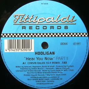 Hooligan - Hear You Now (Part 2)