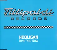 DJ Hooligan - Hear You Now